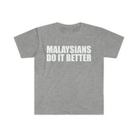 Malezijci to bolje unise majica S-3XL ponosna baština Malezija