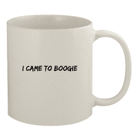 Došao u Boogie - 11oz keramičke bijele šalice za kafu