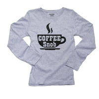 Snob kafe - šalica za kafu za ljubitelju kafe ženska majica dugih rukava