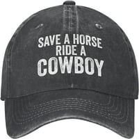 Uštedite konja Vožnja kaubojskom šeširom Spremi konjsku vožnju kaubojskom bejzbol kapu za kamion za