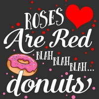 Blah krofne ruže su crvene ljubavi Valentines Dan Ljubavnik krofne MENS CHARCOAL Grey Graphic Cip tenk