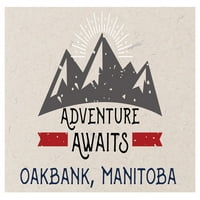 Oakbank Manitoba Suvenir Frižider Magnet Avantura čeka dizajn