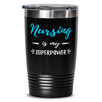 Nursing Moj superpower 20oz Tumbler Travel Mug Funny Nurse Poklon Idea