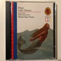 Debussy - La Mer; Nocturnes - ambrosian pjevači, orkestar filharmonije, Michael Tilson Thomas Digital