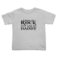 Rođen za rock baš kao što su moji tate smiješni majica malih debljina za devojke