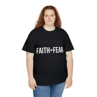 Vjera veća od straha unise grafička majica