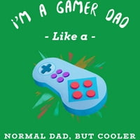 Gamer tata poput normalnog oca, ali hladnije muškog tirkizne plave grafike - dizajn od strane ljudi