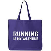 Trčanje je moja torba za tajanu pamučne platnene valentine
