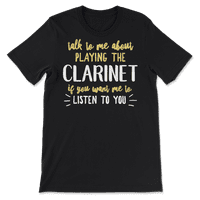 Smiješna klarinet košulja - razgovarajte sa mnom o klarinetu