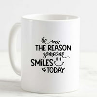 Velika šolica za kafu biti razlog zašto se netko nasmiješi danas ljubaznosti smiješnog lica citat keramičke
