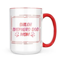 Neonblond Dog & Cat Mom Shiloh Shepherd PIS šalice za ljubitelje kafe